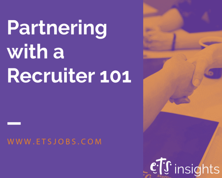Partnering with a Recruiter 101