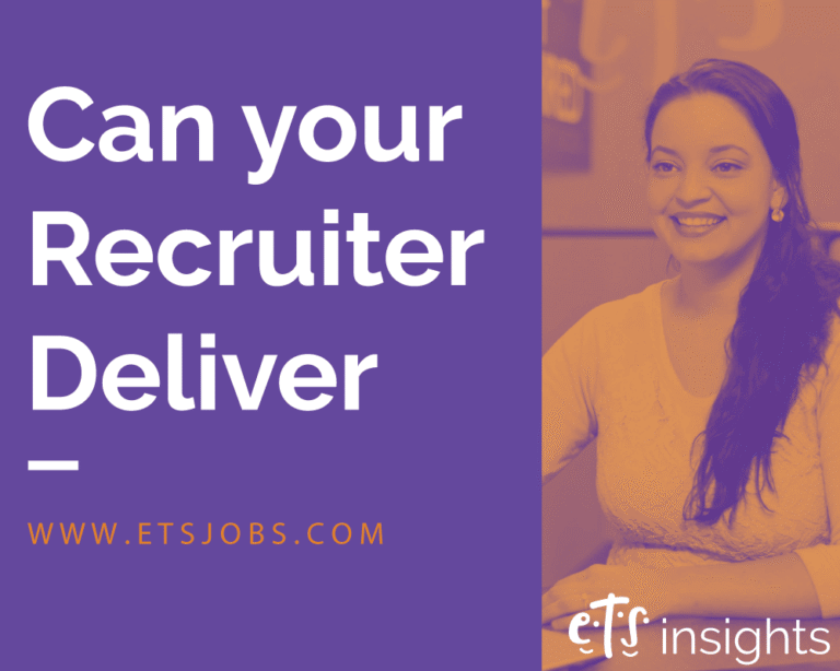 Can your Recruiter Deliver?