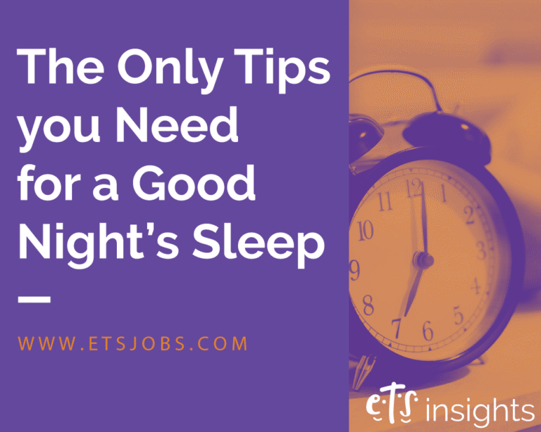The Only Tips you Need for a Good Night’s Sleep