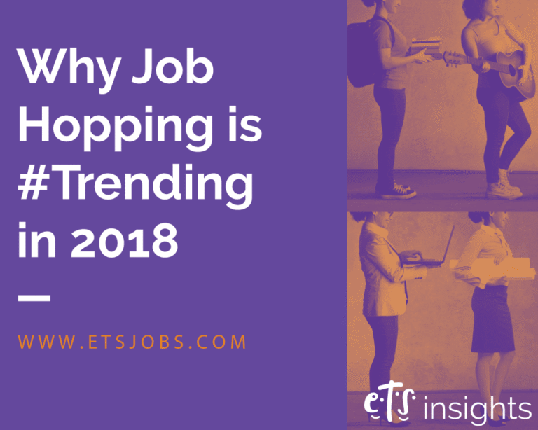 Why Job Hopping is #Trending in 2018