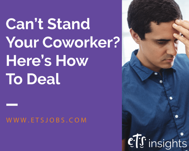 Can’t Stand Your Coworker? Here’s How To Deal